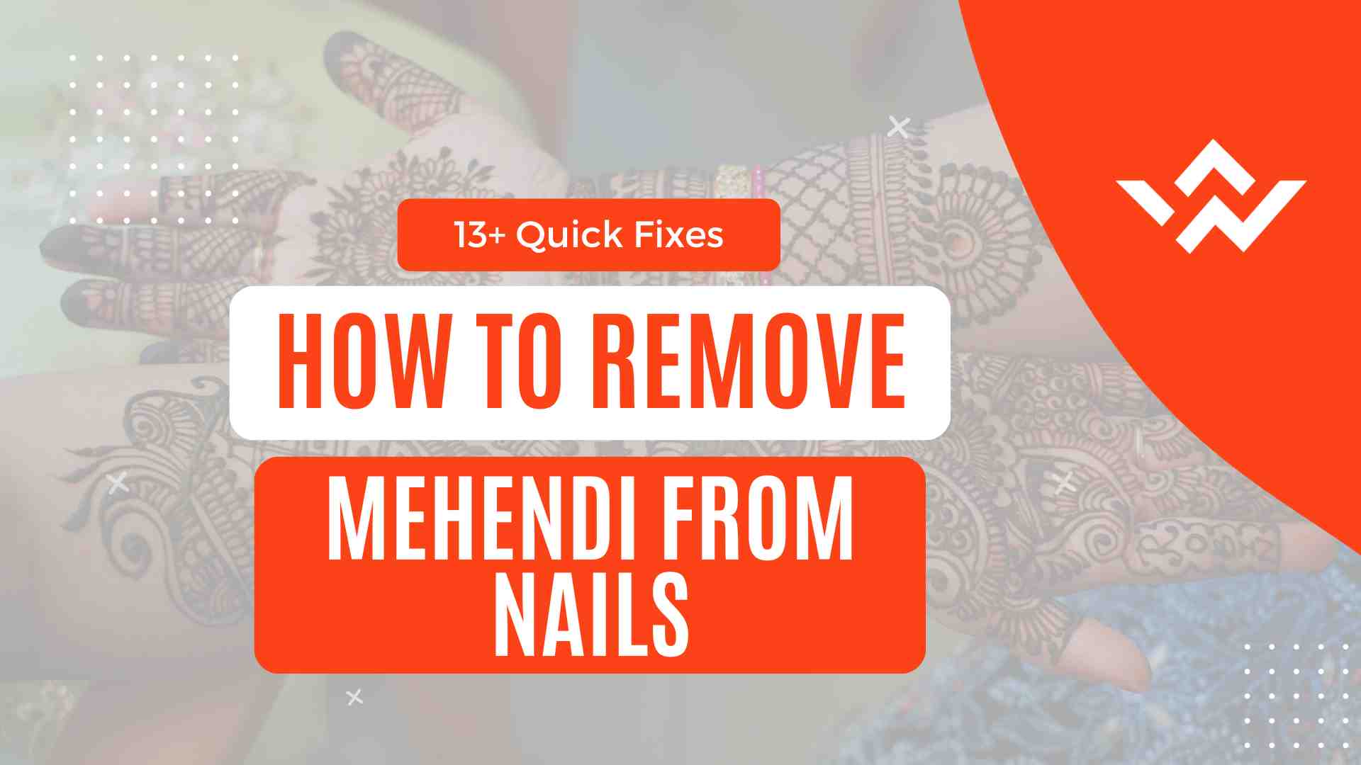 How to remove mehndi from hands in 5 minute | remove stain from acrylic  henna hand| 100% working tip - YouTube