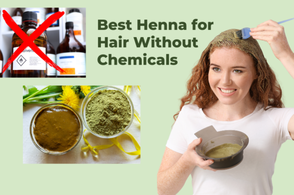 best henna for hair without chemicals