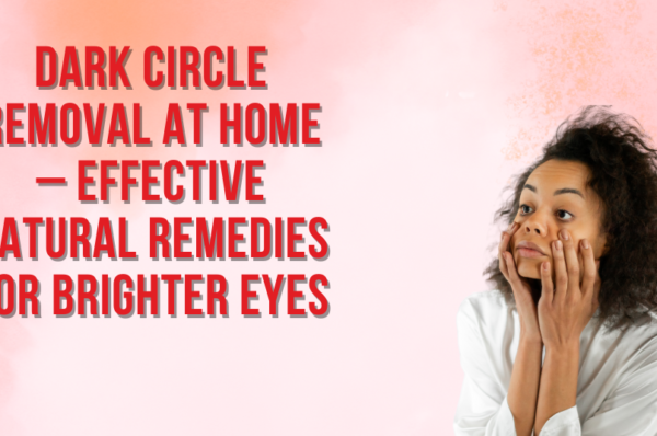 dark circle removal at home