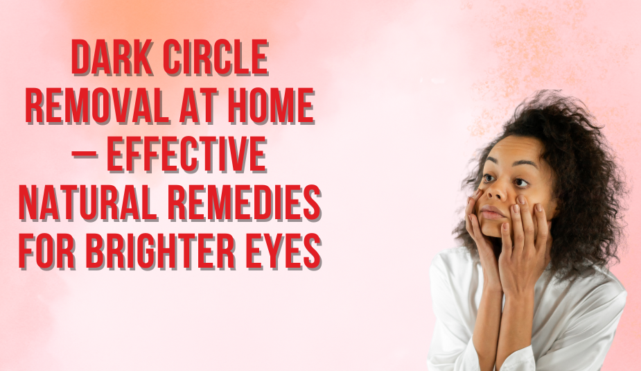 dark circle removal at home