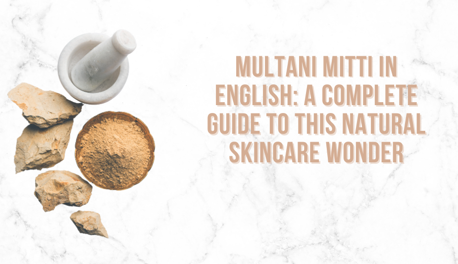 multani mitti in english