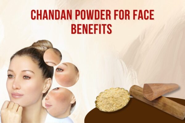 chandan powder for face benefits