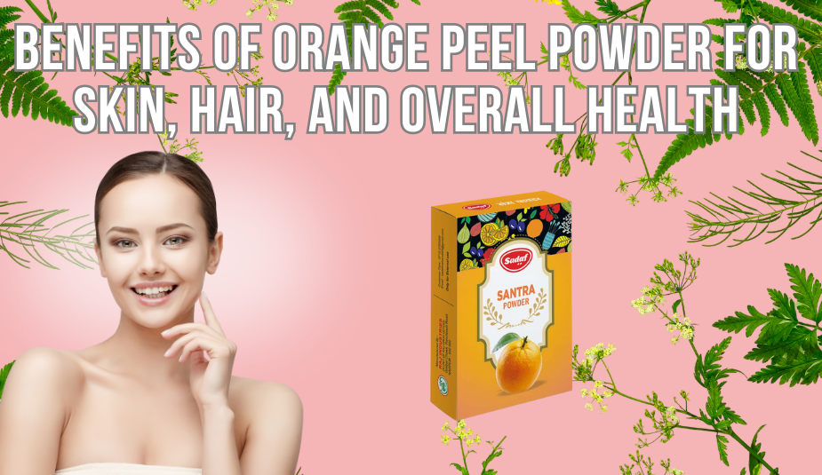 orange peel powder benefits