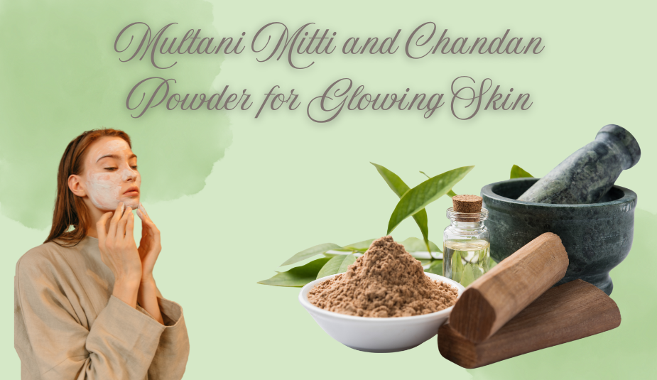 multani mitti and chandan powder